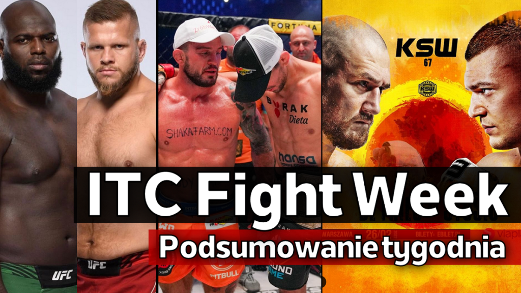 ITC Fight Week #15 – KSW 66 | De Fries vs Stosic i Grzebyk vs Bartosiński | Tybura vs Rozenstruik