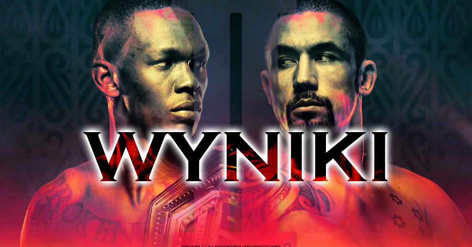 UFC 271: Adesanya vs. Whittaker 2 – wyniki gali