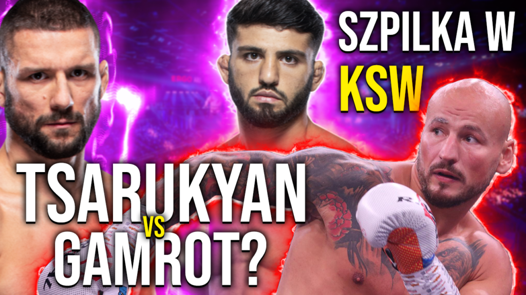 ITC Fight Week #25 – Szpilka zdradza, z kim zmierzy się w debiucie dla KSW | Gamrot vs Tsarukyan?