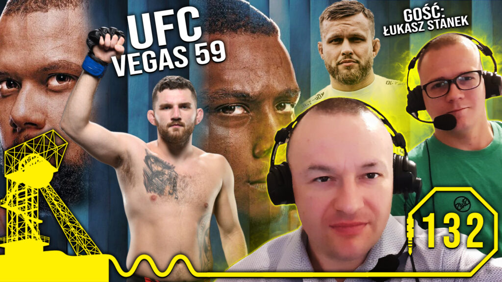 MMA Śląskim Okiem #132 feat. Łukasz Stanek | Michał Oleksiejczuk rozbija Alveya na UFC Vegas 59 [PODCAST]