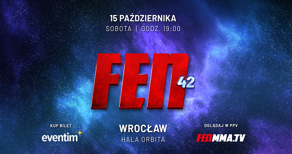 Powrót do Wrocławia! Znamy nazwiska głównych bohaterów i datę gali FEN 42