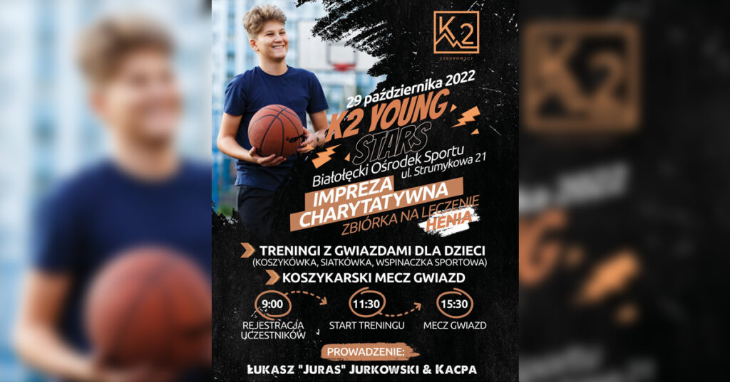 Dziesiątki gwiazd z pierwszych stron gazet wezmą udział w charytatywnym evencie K2 YOUNG STARS!