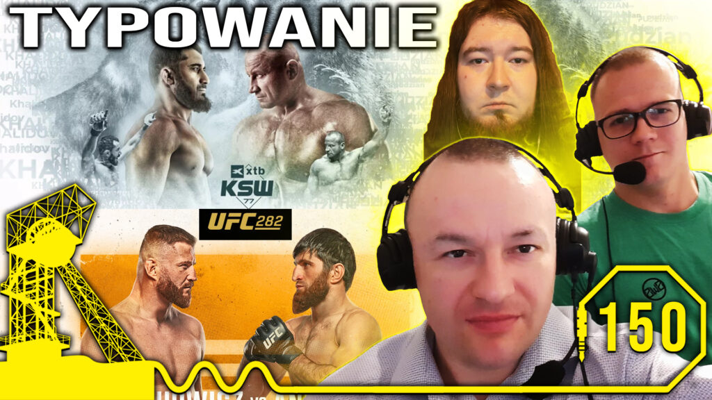 MMA Śląskim Okiem #150 | Błachowicz remisuje z Ankalaevem | UFC 282 | Wybrane typy na XTB KSW 77 [PODCAST]