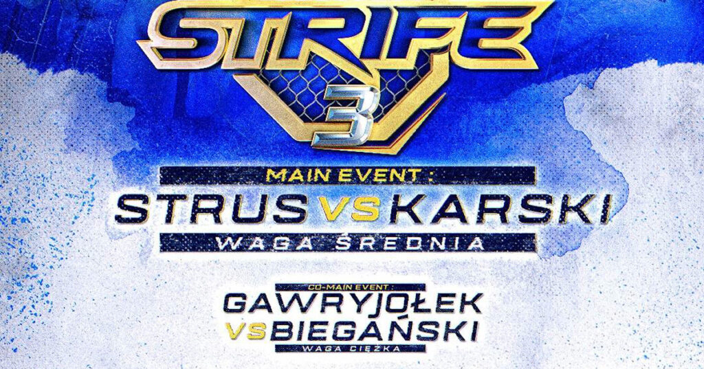 Strus vs. Karski oraz Gawryjołek vs. Biegański w rozpisce – pierwsze szczegóły dotyczące Strife 3!