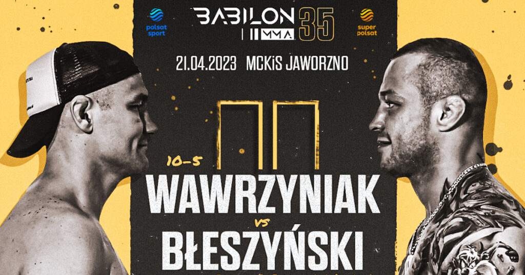 Babilon MMA 35: Wawrzyniak vs. Błeszyński 2 – wyniki gali. Mistrz pozostaje na tronie