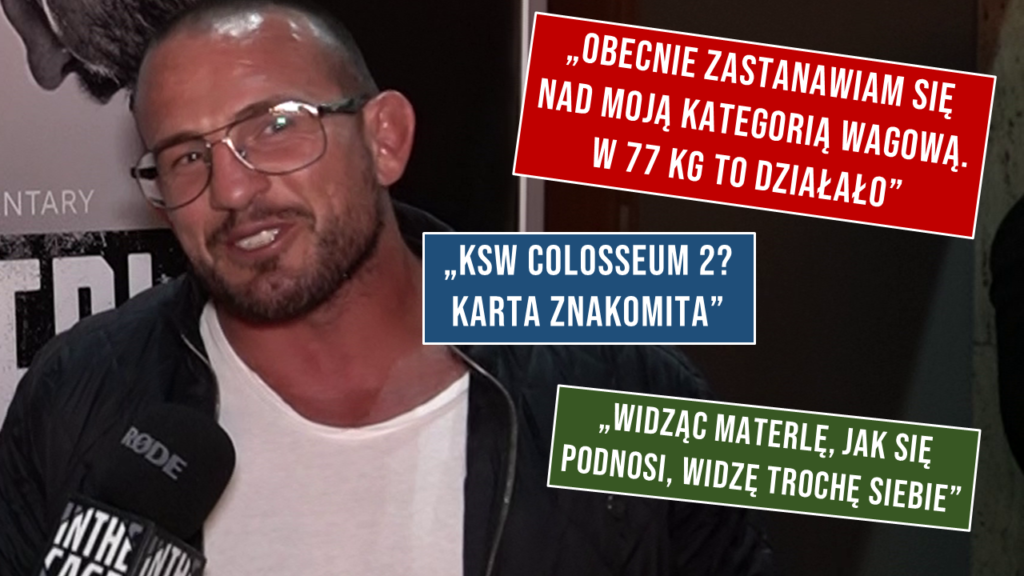 Borys Mańkowski wróci do 77 kg? Która gala KSW Colosseum lepsza? [WYWIAD]