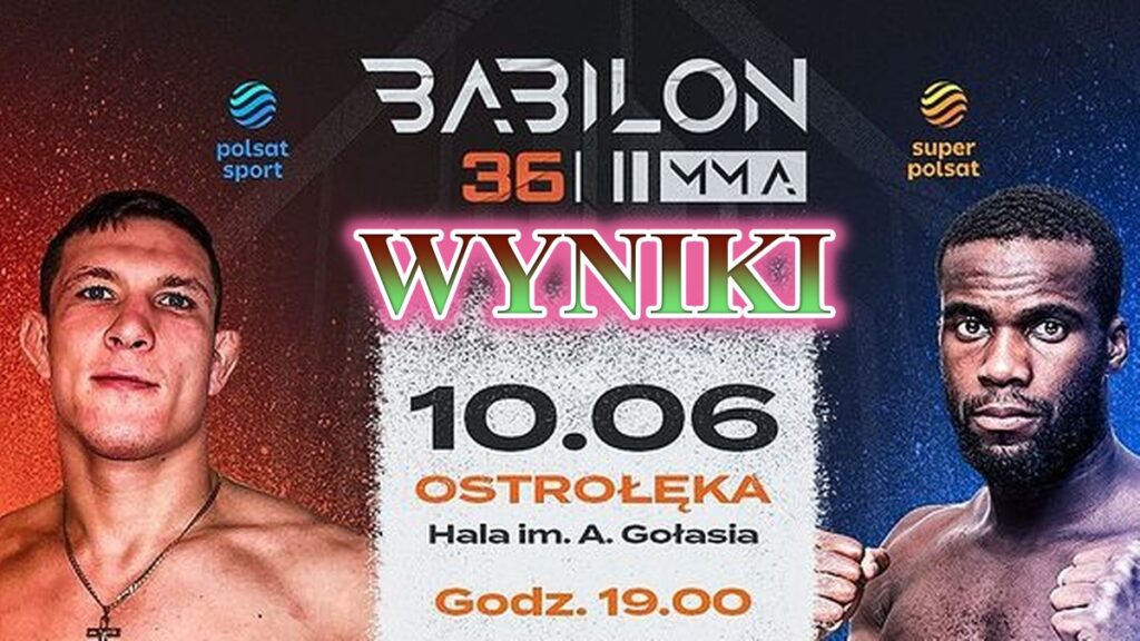Babilon MMA 36 – wyniki