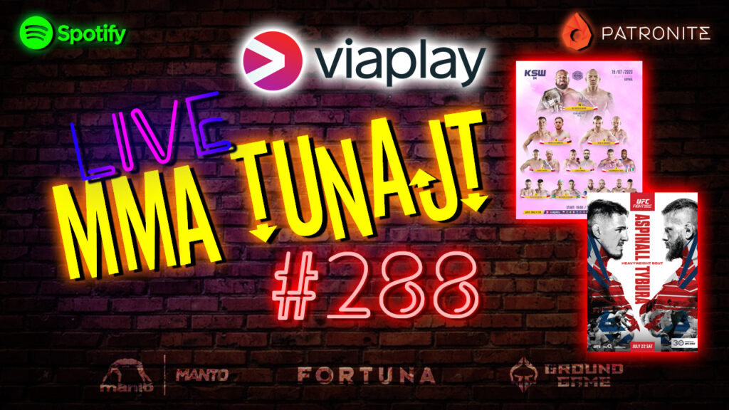 MMA TuNajt #288 | ViaPlay opuszcza Polskę | Podsumowanie KSW 84 | Aspinall vs Tybura [PODCAST]
