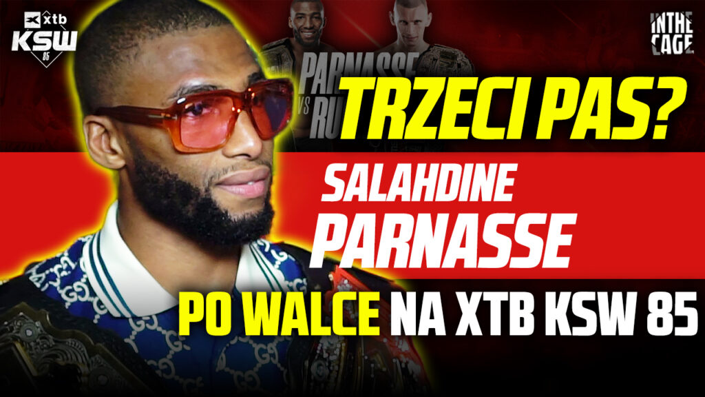 [PL] Salahdine Parnasse powalczy o trzeci pas? „Są wstępne rozmowy” | KSW 85 [WYWIAD]