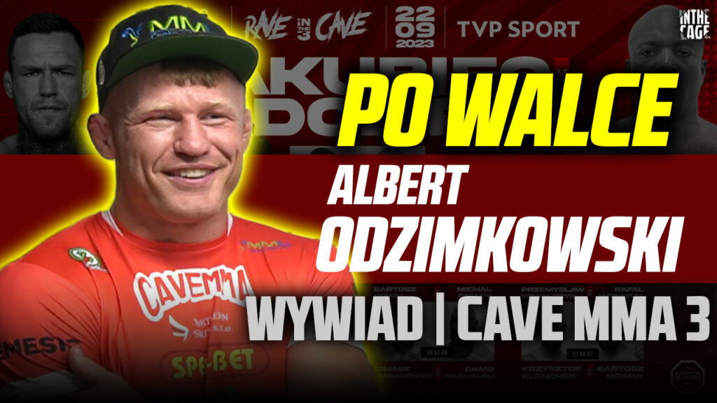 Zwycięski Albert Odzimkowski po CAVEMMA 3! – Czemu nie weszła omoplata? Powrót na KSW w Radomiu? [WYWIAD]