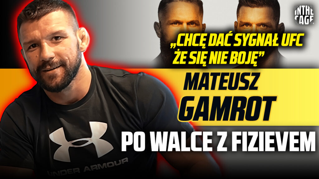 Mateusz Gamrot na chłodno o walce z Fizievem | Makhachev czy Oliveira? | Bartos czy Parnasse? [WYWIAD]