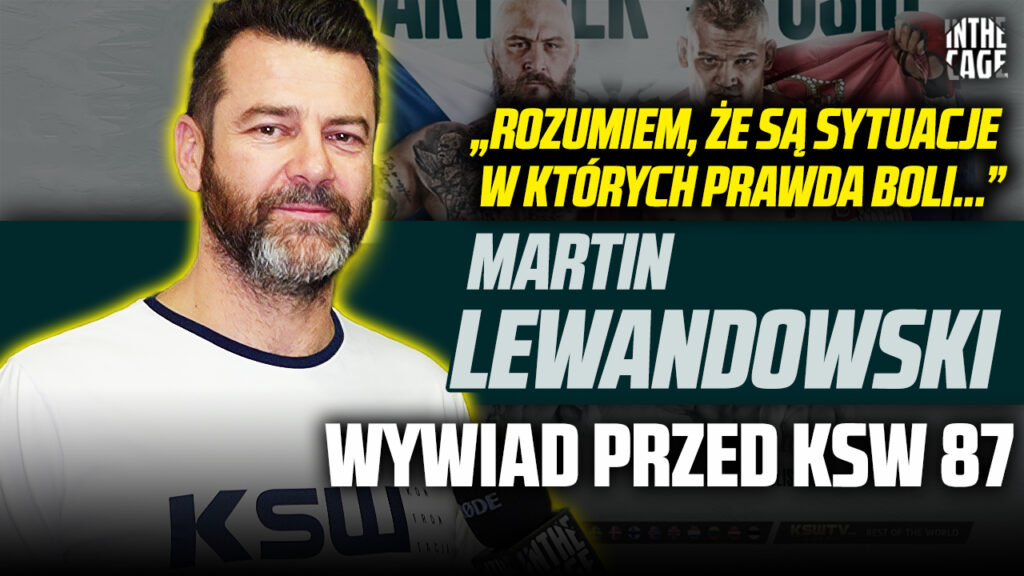 Martin Lewandowski – czy żałuje słów po KSW 86? | Co z Mamed vs Adamek? | Nowy kontrakt Parnasse’a | KSW 87 [WYWIAD]