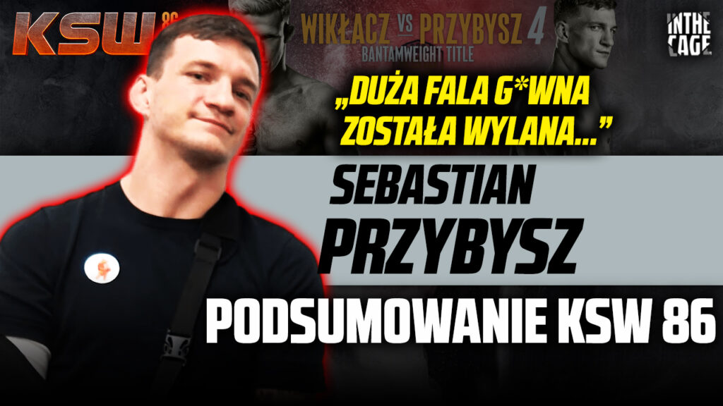 Sebastian Przybysz – faul Wikłacza | Słowa Martina | Protest | Piąta walka? | Stan zdrowia [WYWIAD]