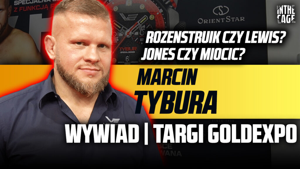 Rozenstruik czy Lewis? – Marcin Tybura o przyszłości w UFC | Jones vs Miocic – ktoś złoży rękawice? [WYWIAD]