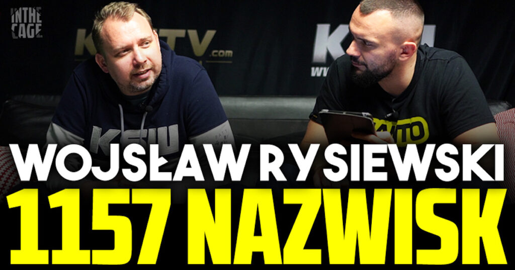 1157 nazwisk do KSW – czyli kim zainteresowany jest Wojsław Rysiewski? [WYWIAD]