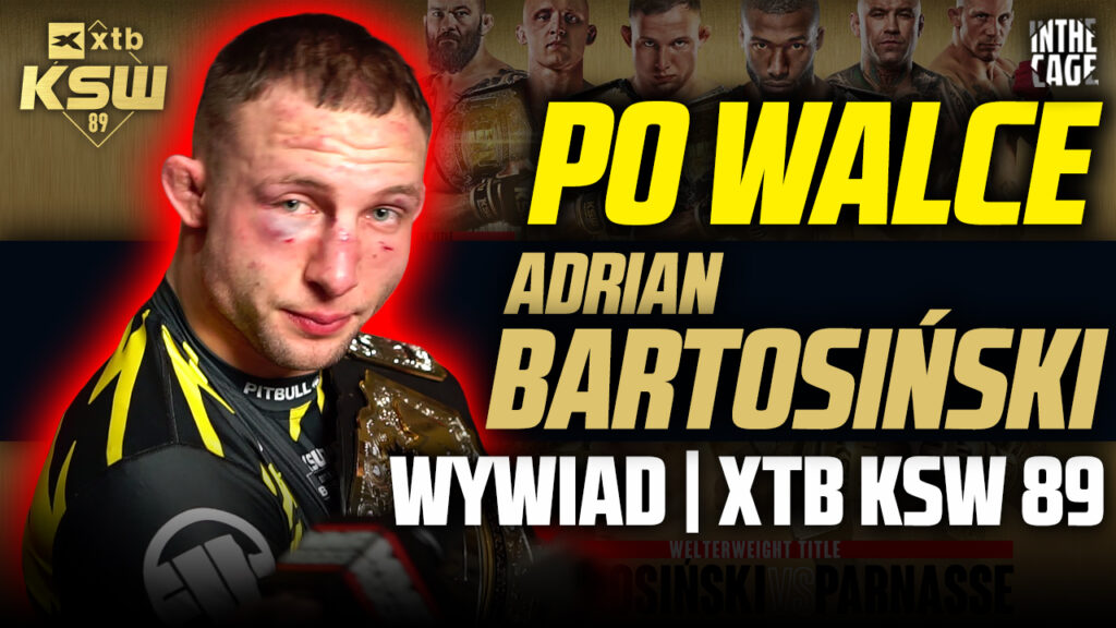 „Jestem za rewanżem w Paryżu, nigdy tam nie byłem!” – Adrian Bartosiński po wygranej na KSW 89 [WYWIAD]