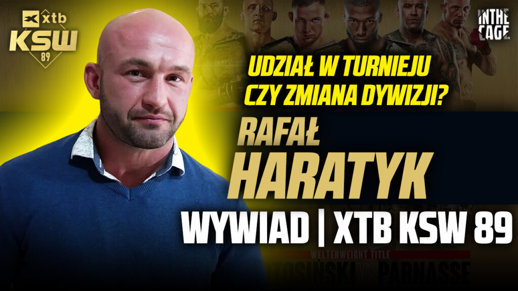 Co wybierze Rafał Haratyk? Turniej KSW o pas 93 czy zmiana kategorii? [WYWIAD]