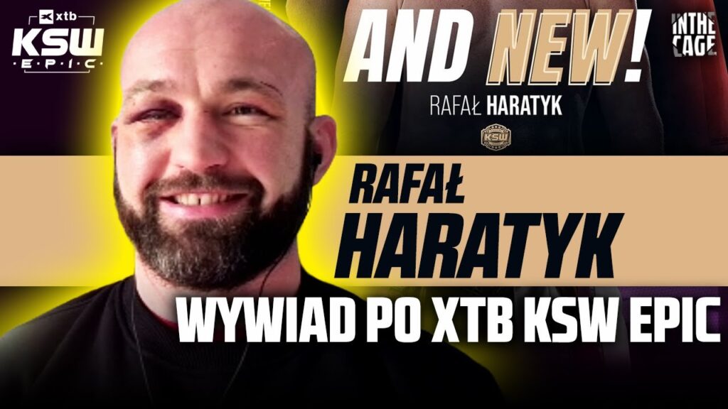 Rafał Haratyk mistrzem KSW! Co z okiem? Obrona pasa czy zejście do 84? Kulisy KSW Epic [WYWIAD]