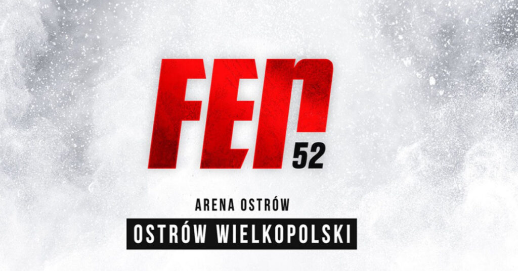 FEN 52 – karta walk. Gdzie i jak oglądać?