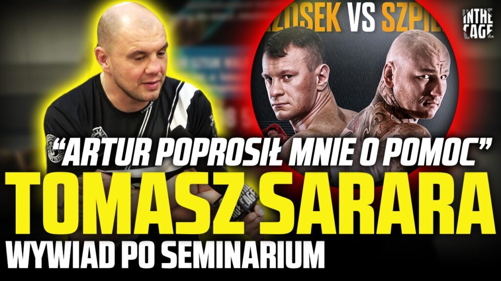 Tomasz Sarara sparingpartnerem Szpilki | KSW Epic | Strike King 2 | Kontrowersyjny werdykt? [WYWIAD]