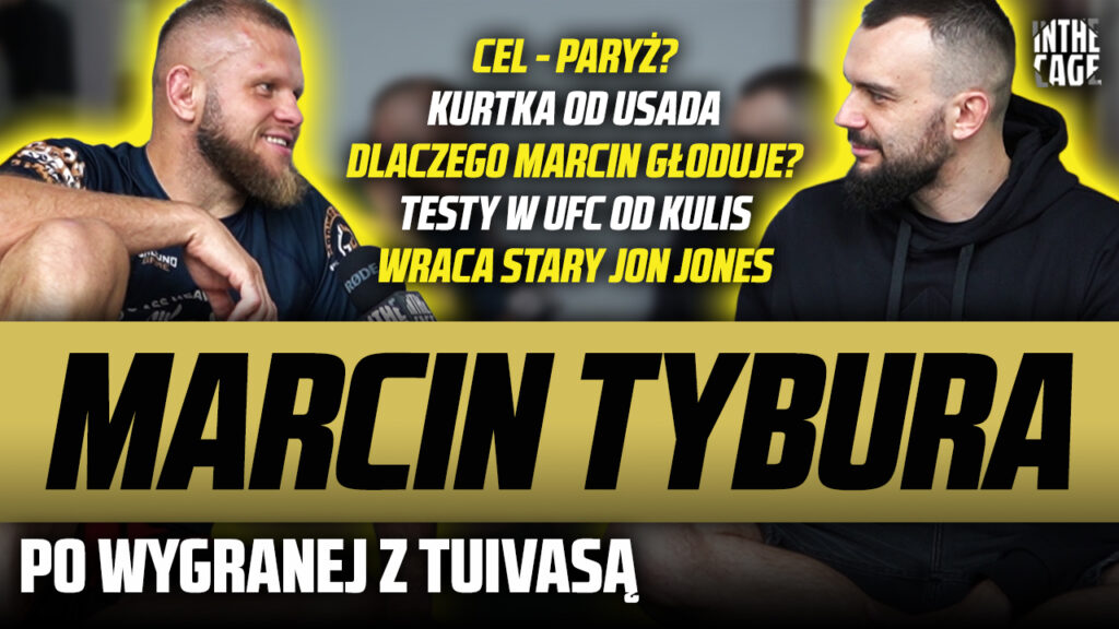 Marcin Tybura – po wygranej z Tuivasą cel na Paryż? Jak wyglądają testy w UFC? Wraca „stary” Jones? [WYWIAD]