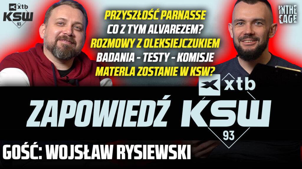 Wojsław Rysiewski – KSW 93 | Co z Parnasse? | Francuska komisja | Testy | Oleksiejczuk | Materla [WYWIAD]