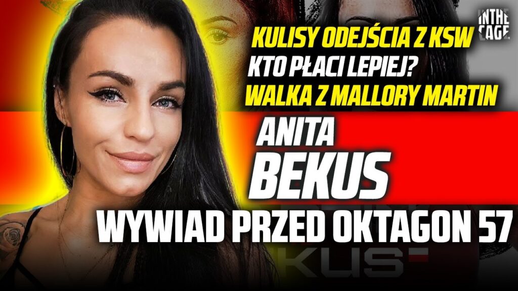 Anita Bekus – kulisy przejścia z KSW do OKTAGON MMA | Kto lepiej płaci? | Walka z Mallory Martin [WYWIAD]