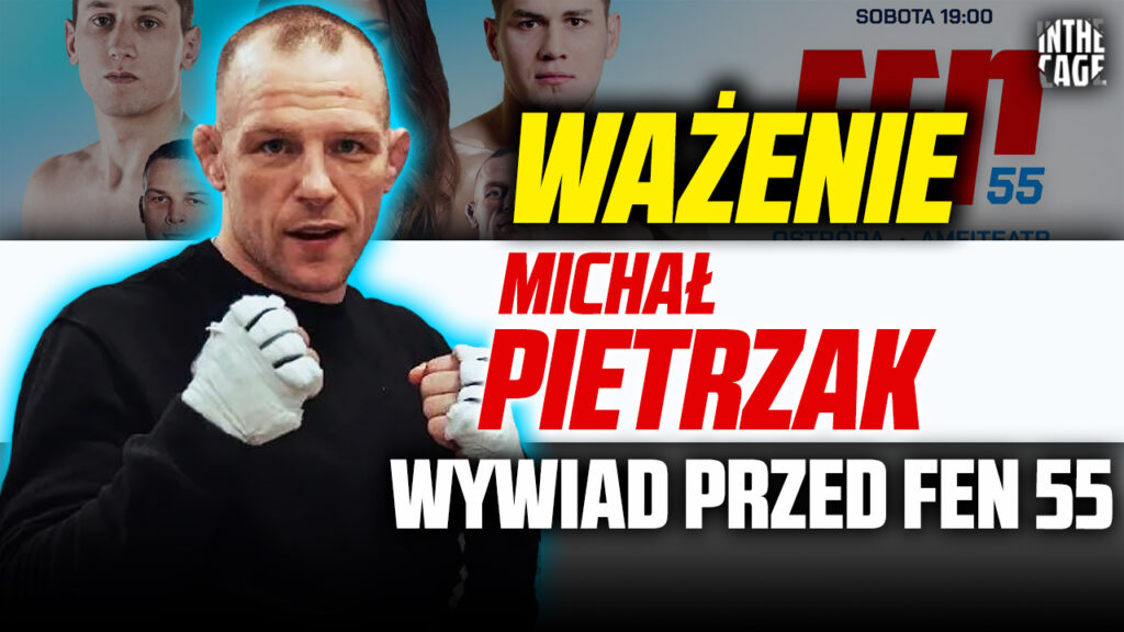 Michał Pietrzak przed FEN 55: „Short notice? Dla mnie to nie problem” [WYWIAD]