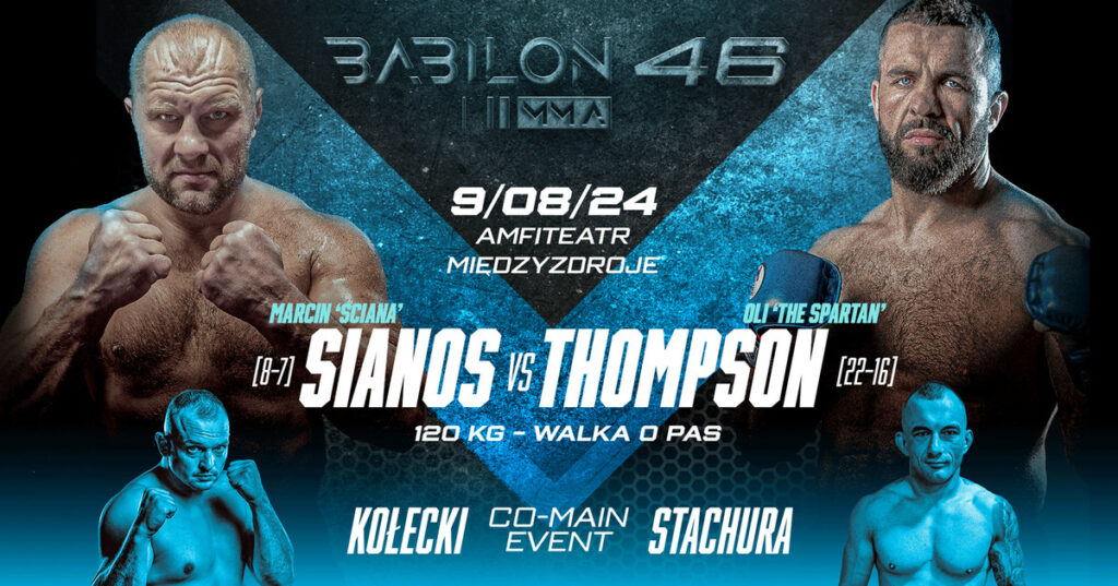 Szczegóły dotyczące Babilon MMA 46. Sianos zawalczy z Thompsonem o pas