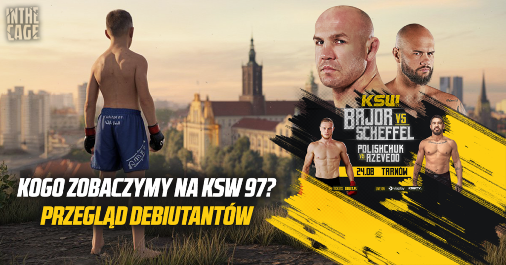 Kogo zobaczymy na KSW 97? Przegląd debiutantów