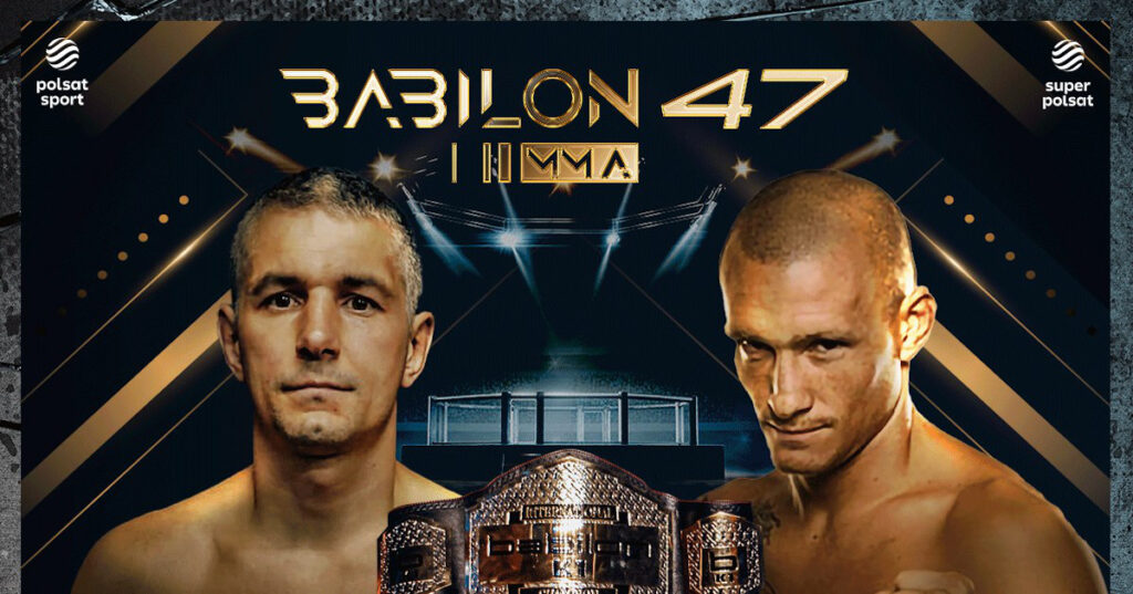 Babilon MMA 47 – karta walk. Gdzie i jak oglądać?