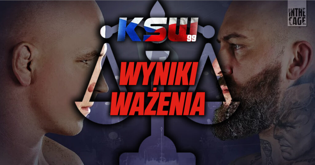 KSW 99 – wyniki ważenia