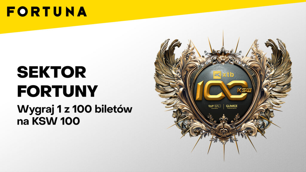 Sto biletów na KSW 100 do wygrania konkursach Fortuny