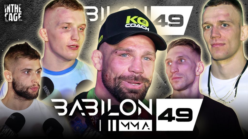 Bohaterowie Babilon MMA 49 po gali – [WSZYSTKIE WYWIADY]