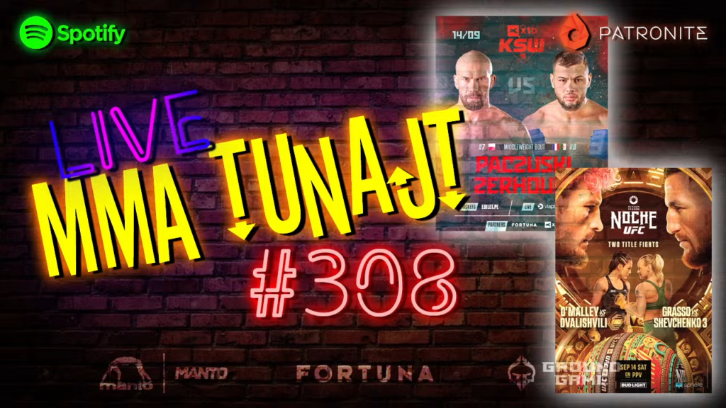 MMA TuNajt #308 | TYPOWANIE XTB KSW 98 | Zapowiedź UFC 306 NOCHE | KSW 100 | Różal wraca [PODCAST]