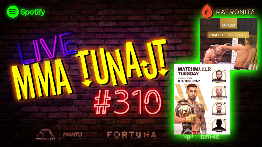 MMA TuNajt #310 | UFC 308 – podsumowanie | RĘBECKI z walką roku? | Tematy bieżące [PODCAST]