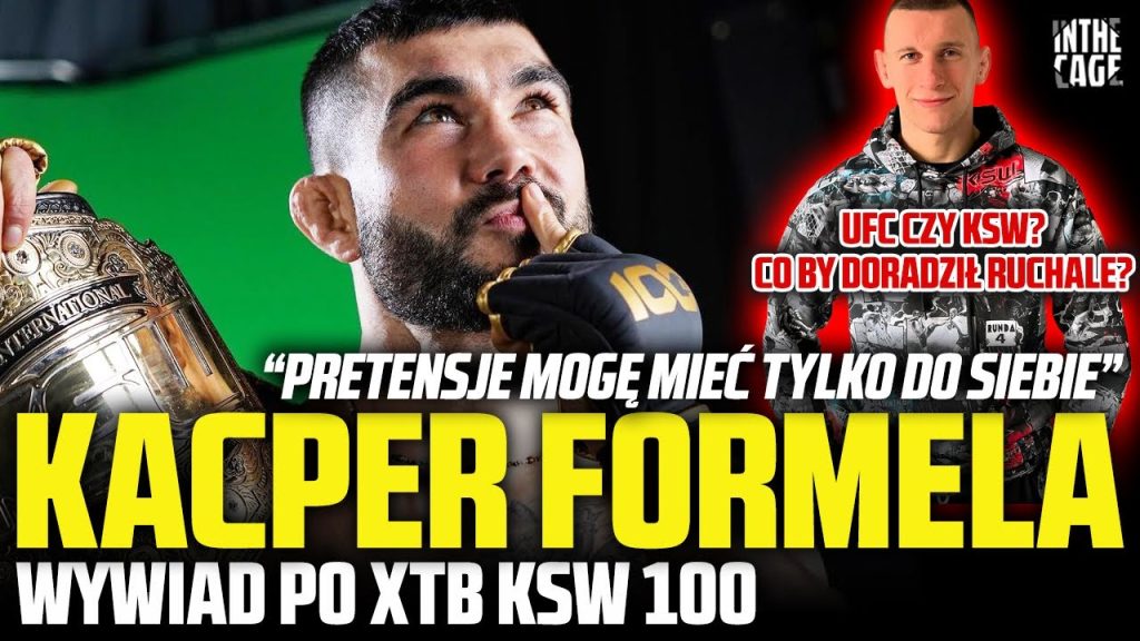 Kacper Formela – co zawiodło na KSW 100? Nowe zasady zmieniają grę? Co by doradził Robertowi? [WYWIAD]