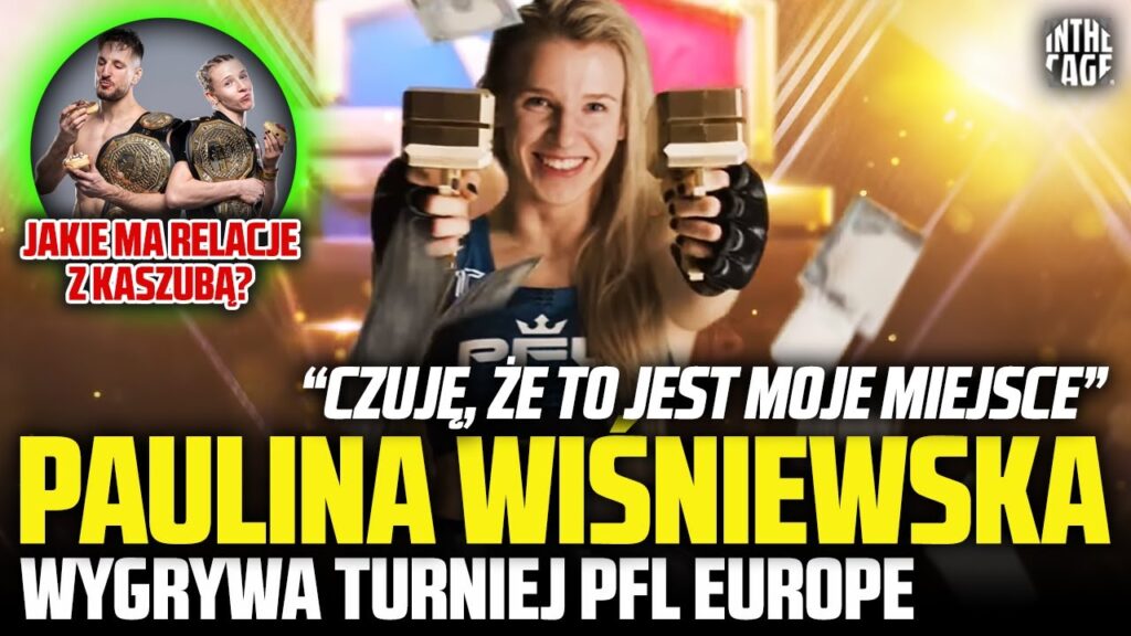 Paulina Wiśniewska wygrywa turniej PFL i zgarnia 100K$ | Teraz główny turniej? | Na co wyda nagrodę? [WYWIAD]