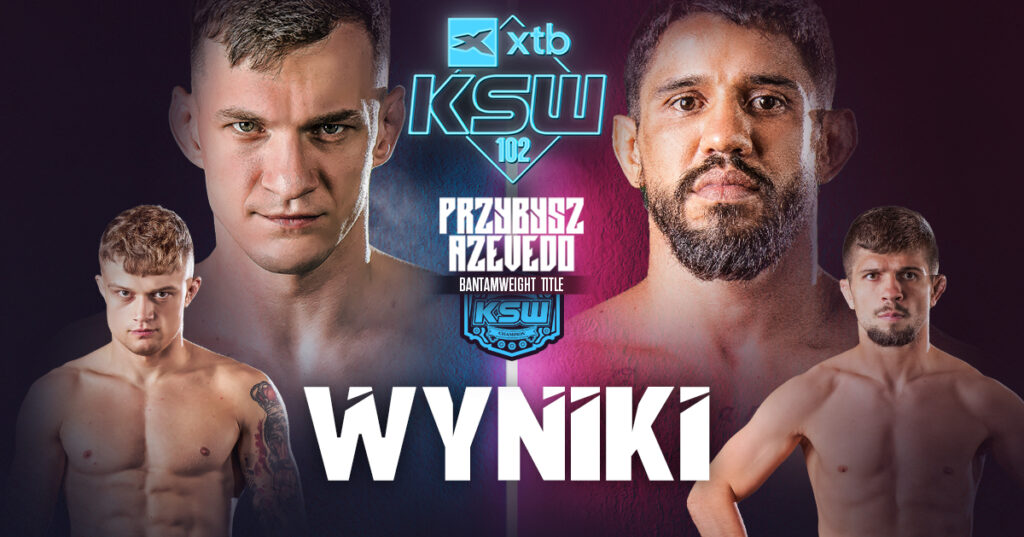 XTB KSW 102 – wyniki gali