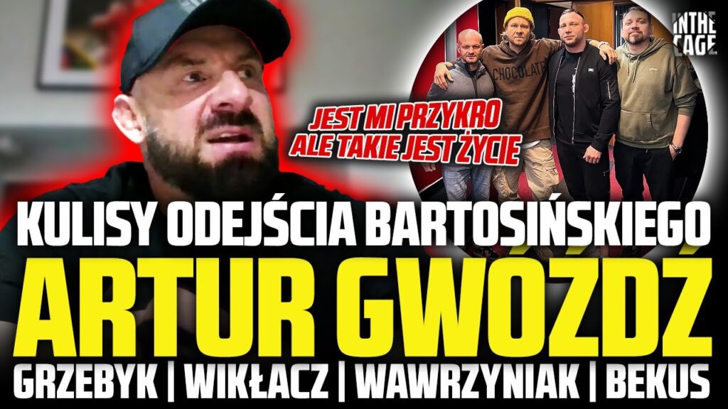 Artur Gwóźdź – odejście Bartosa | Grzebyk zostanie w KSW? | Co z Wikłaczem? | Wawrzyniak | GFL [WYWIAD]