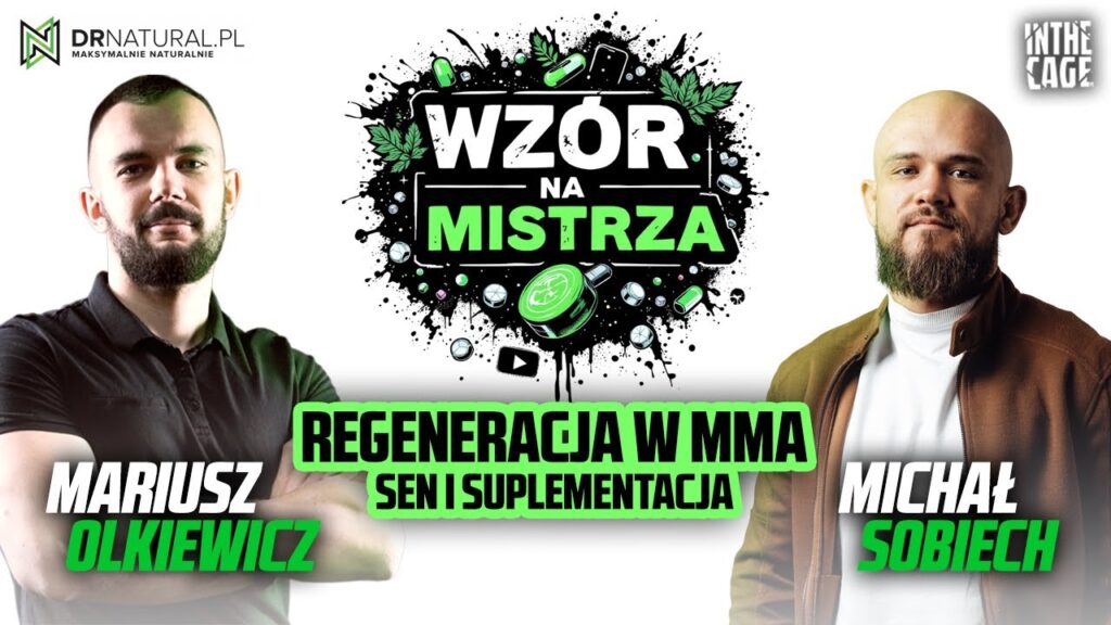 Oglądaj na żywo dziś o 15:00 „Wzór na Mistrza” – podcast z udziałem Michała Sobiecha. Temat odcinka: Regeneracja w MMA [PODCAST]