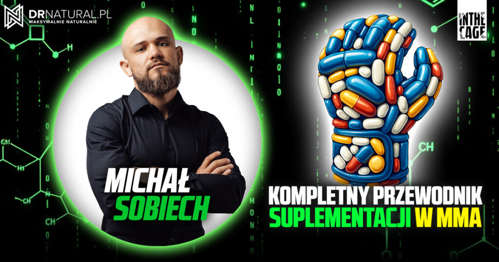 Kompletny przewodnik suplementacji w MMA