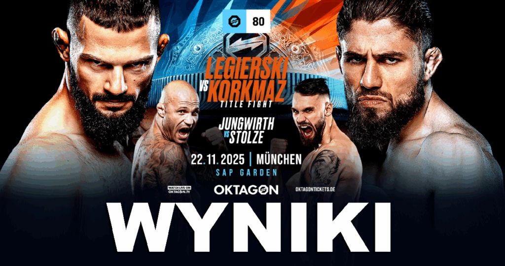 OKTAGON 80 – wyniki gali z udziałem Mateusza Legierskiego [NA ŻYWO od 18:00]