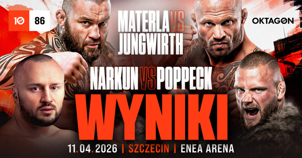 OKTAGON 86 – wyniki. Sprawdź, kto wygrał w Szczecinie!
